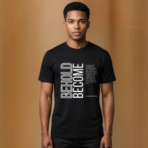 Behold & Become Collection
